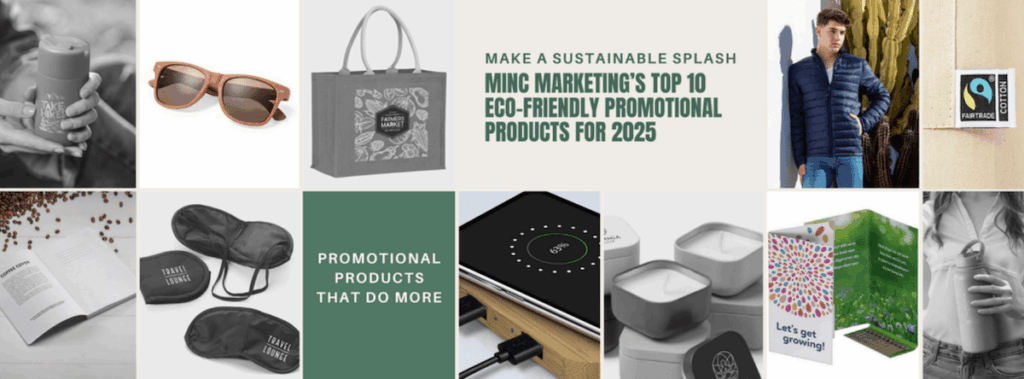 Make a Sustainable Splash MINC Marketing's Top 10 Eco-Friendly Promotional Products for 2025
